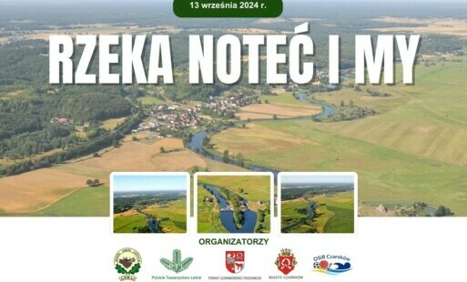 Zdjęcie do RZEKA NOTEĆ I MY &ndash; KONFERENCJA ŚRODOWISKOWA